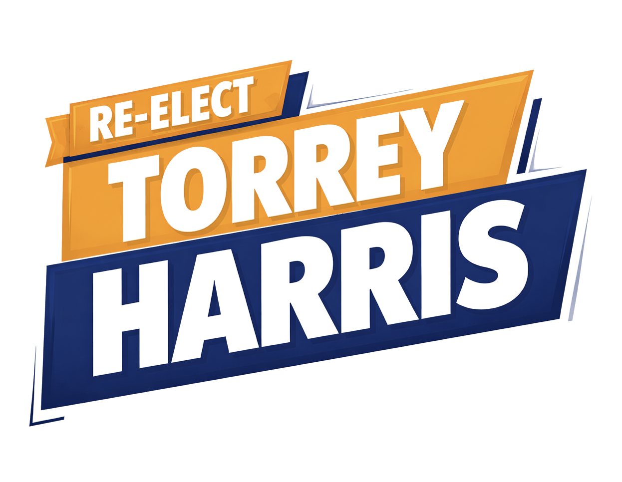 Re-elect Torrey Harris